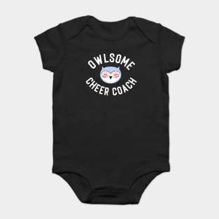 Owlsome Cheer Coach Pun - Funny Gift Idea Baby Bodysuit